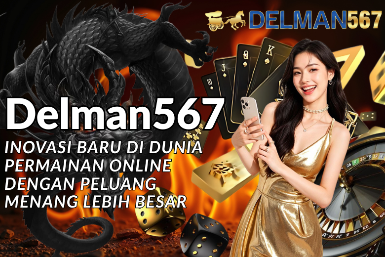 Situs permainan online Delman567 semakin ramai diperbincangkan karena menawarkan peluang menang tinggi dan cuan melimpah setiap hari., Jakarta, Senin (3/11/2025).